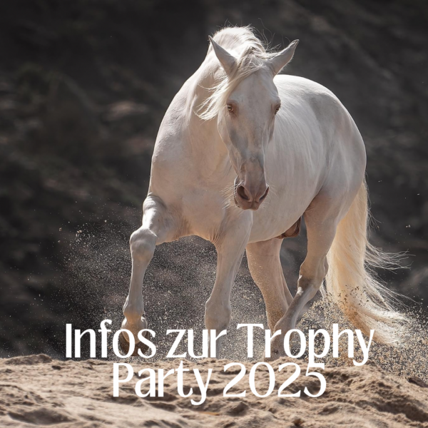 Wichtige Infos zur Trophy Party 2025