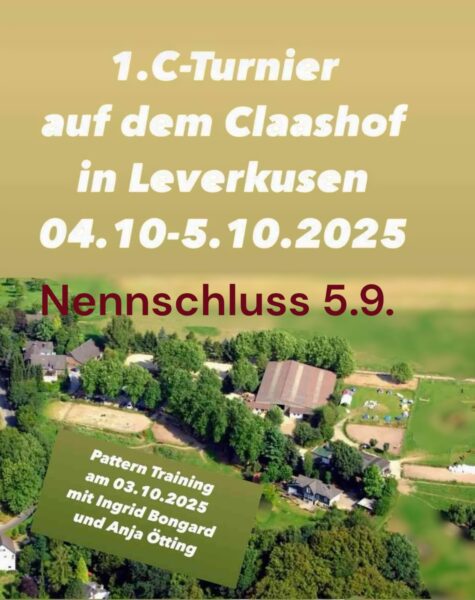 Nennschluss Freitag 5.9. C Turnier Claashof in Leverkusen