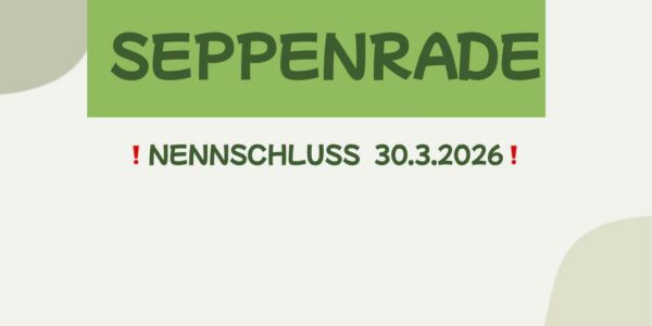 Nennschluss AQ Turnier Seppenrade